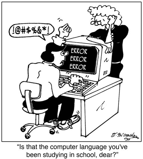 'Is that the computer language you've been studying in school, dear?'