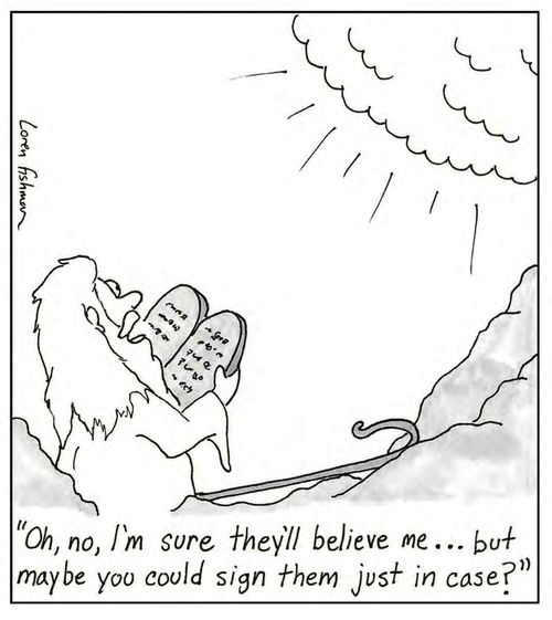 'Oh no, I'm sure they'll believe me...but maybe you could sign them just in case?'