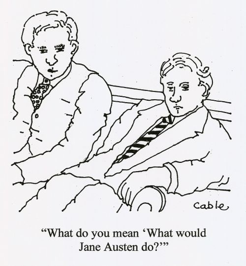 'What do you mean 'What would Jane Austen do?''