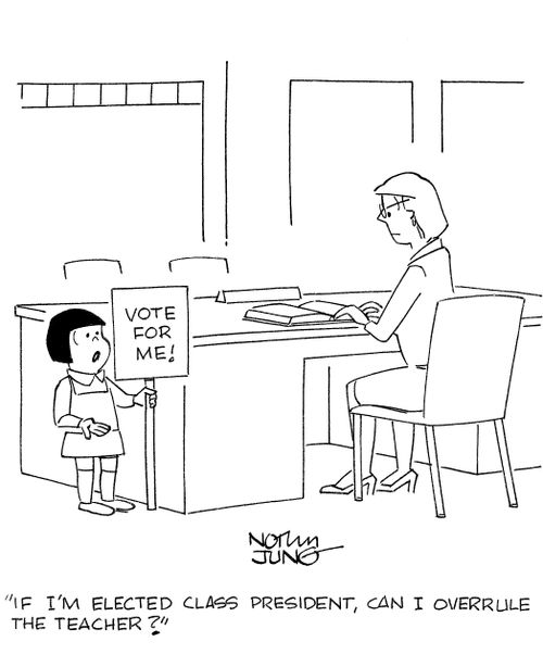 'If I'm elected class president, can I overrule the teacher?'