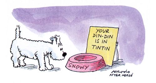 "Your din-din is in tintin."