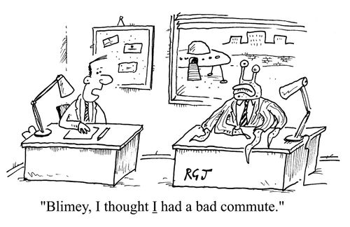 "Blimey, I thought I had a bad commute"