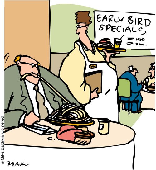 'Early bird specials'