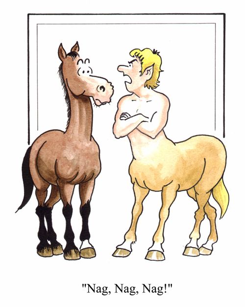 "Nag, Nag, Nag!"