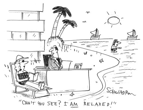 'Can't you see? I am relaxed!'