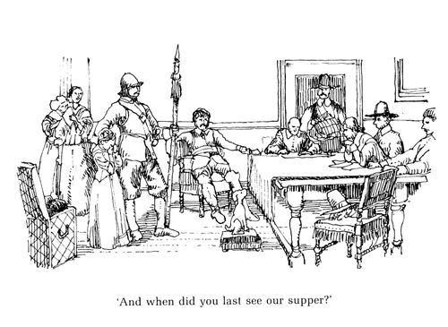 'And when did you last see out supper?'