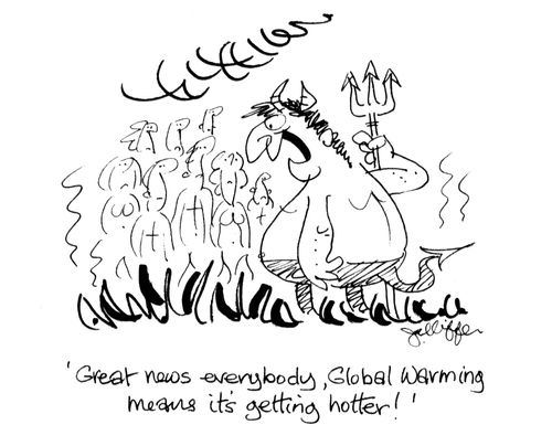 'Great news everybody, Global Warming means it's getting hotter!'