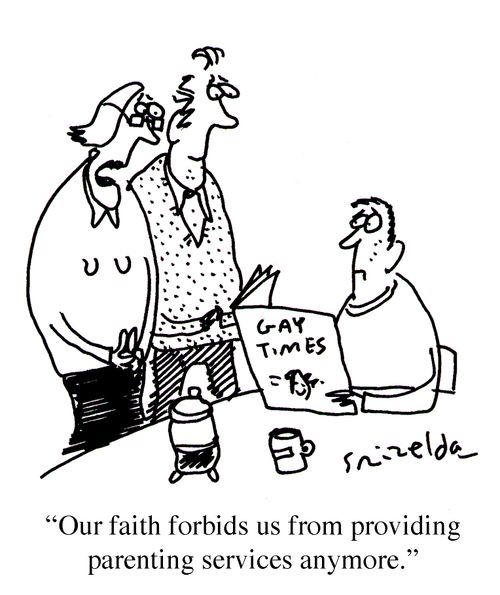Parents to child - 'Our faith forbids us from providing parenting services anymore.'