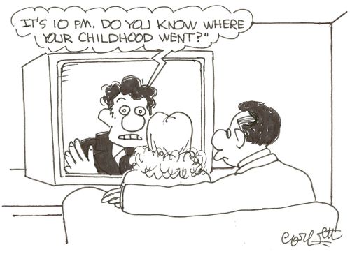TV: 'It's 10 PM.  Do you know where your childhood went?'