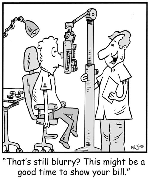 'That's still blurry This might be a good time to show you your bill.'