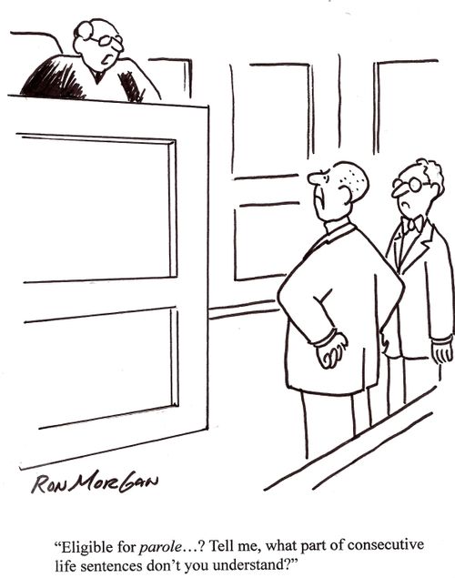'Eligible for parole ...? Tell me, what part of consecutive life sentences don't you understand?'