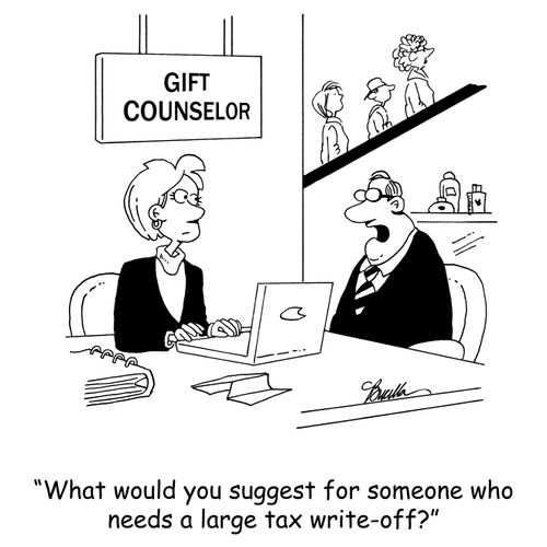'What would you suggest for someone who needs a large tax write-off?'