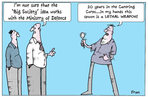 'I'm not sure that the 'Big Society' idea works with the Ministry of Defence.'