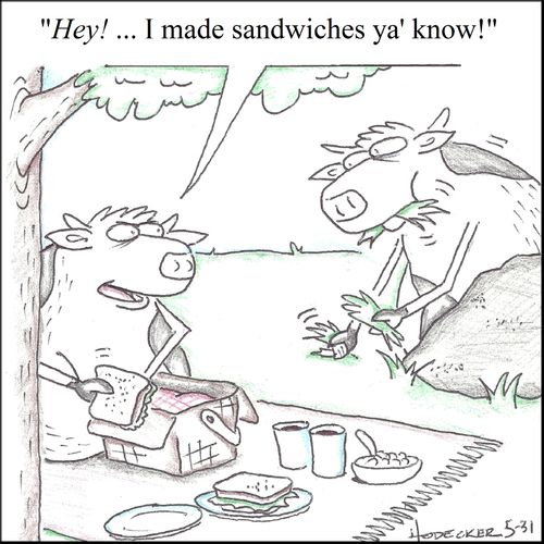 'Hey! I made sandwiches ya' know!'