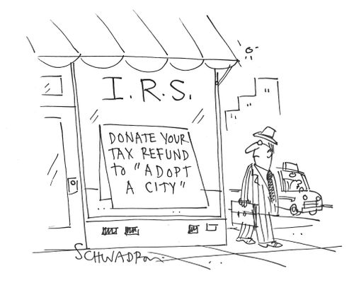 I.R.S. - Donate your tax refund to 'adopt a city'.