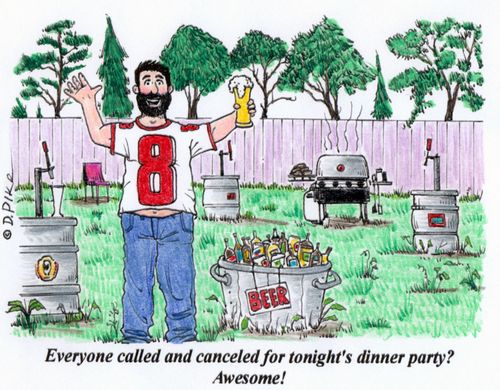 'Everyone called and canceled for tonight's dinner party? Awesome!'