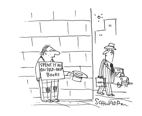 Spent it all on self-help books.