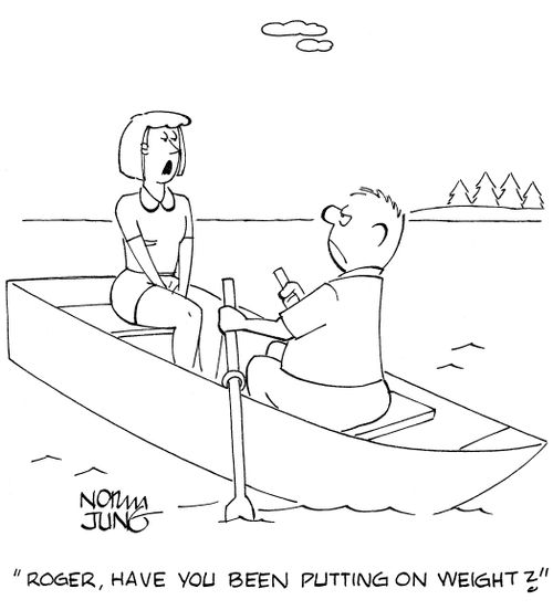 'Roger, have you been putting on weight?'