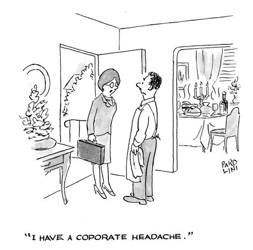 'I have a corporate headache.'