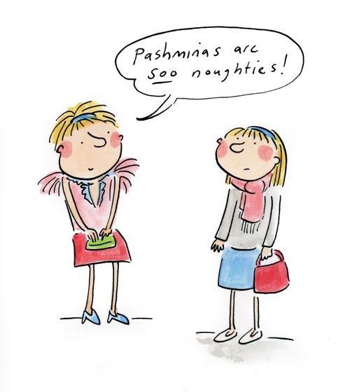 Pashminas are sooo noughties!