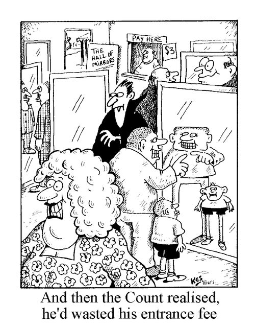 "And then the Count realised, he'd wasted his entrance fee"