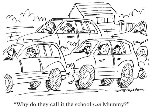 'Why do they call it the school RUN Mummy?'