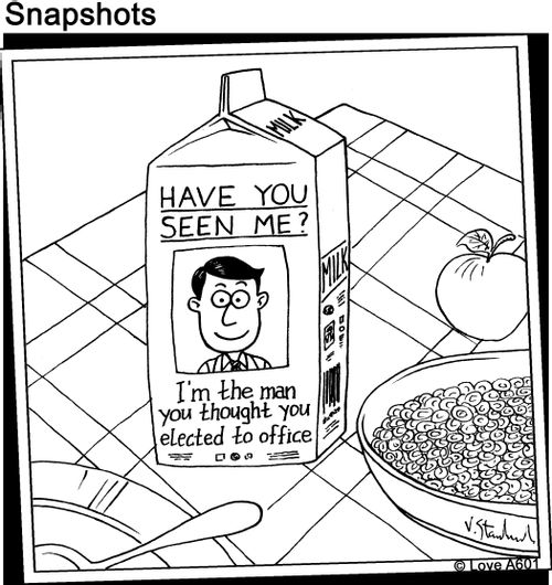 Milk carton reads: HAVE YOU SEEN ME? I'm the man you thought you elected to office