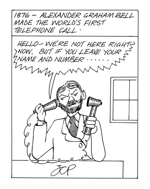 1876 - Alexander Graham Bell made the world's first telephone call.