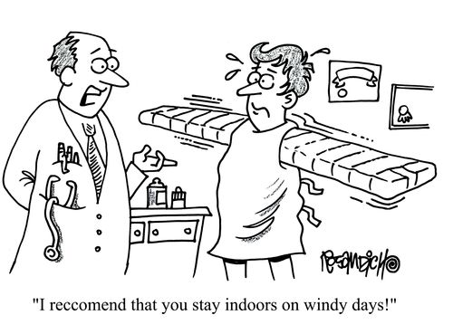 'I recommend that you stay indoors on windy days!'