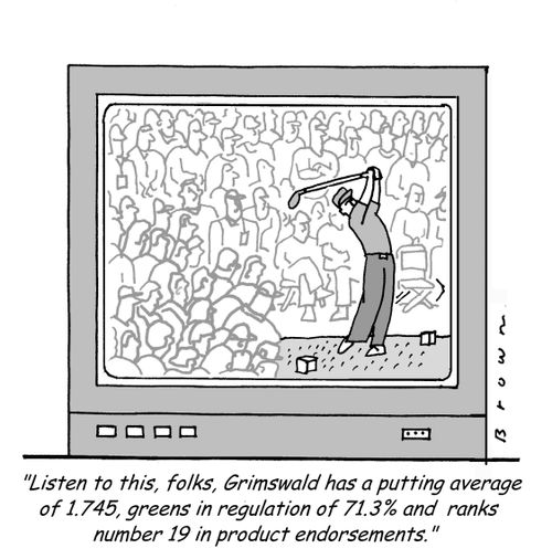 'Listen to this, folks, Grimswald has a putting average of 1.745, greens in regulation of 71.3% and ranks number 19 in product endorsements.'