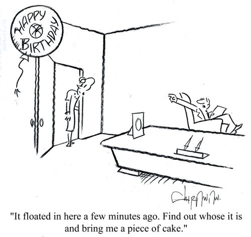 'It floated in here a few minutes ago. Find out whose it is and bring me a piece of cake.'