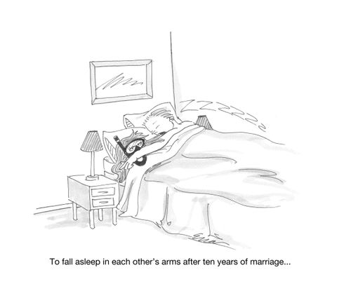 Falling asleep in each other's arms maybe romantic in the beginning but after 10 years of marriage the wife has to wear a snorkeling gear in bed to be able to breath,