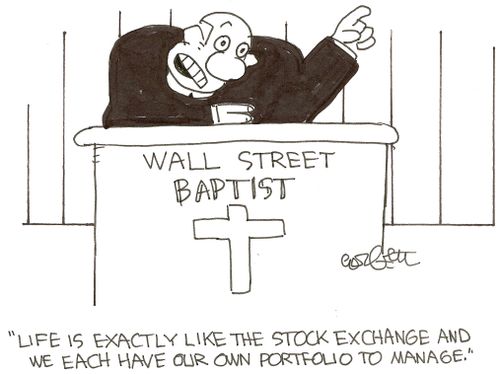 Wall St Baptist: 'Life is exactly like the stock market exchange and we each have our own portfolio to manage.'