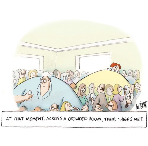 'At that moment, across a crowded room, their thighs met.'