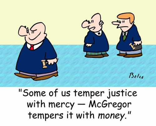 'Some of us temper justice with mercy - McGregor tempers it with MONEY.'