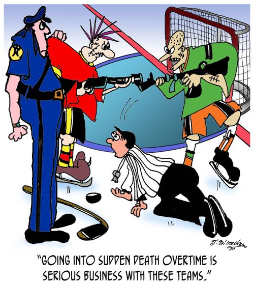 'Going into sudden death overtime is serious business with these teams.'