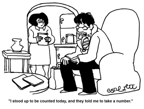 'I stood up to be counted today, and they told me to take a number.'