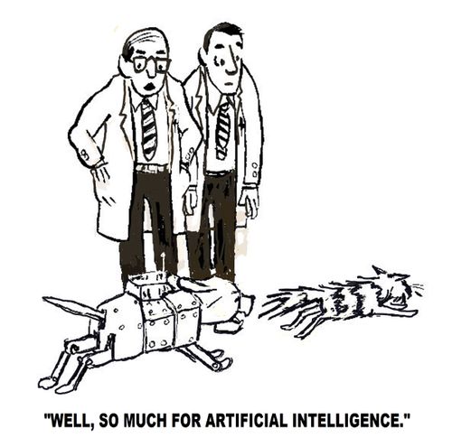 'Well, so much for artificial intelligence.'