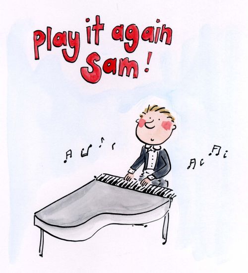 Play it again, Sam.