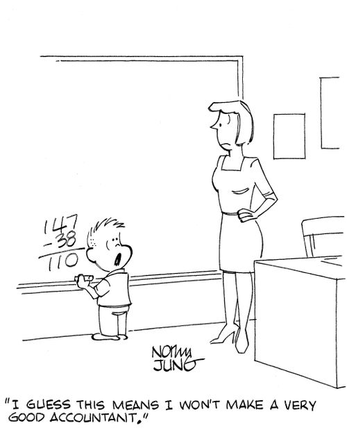 'I guess this means I won't make a very good accountant.'