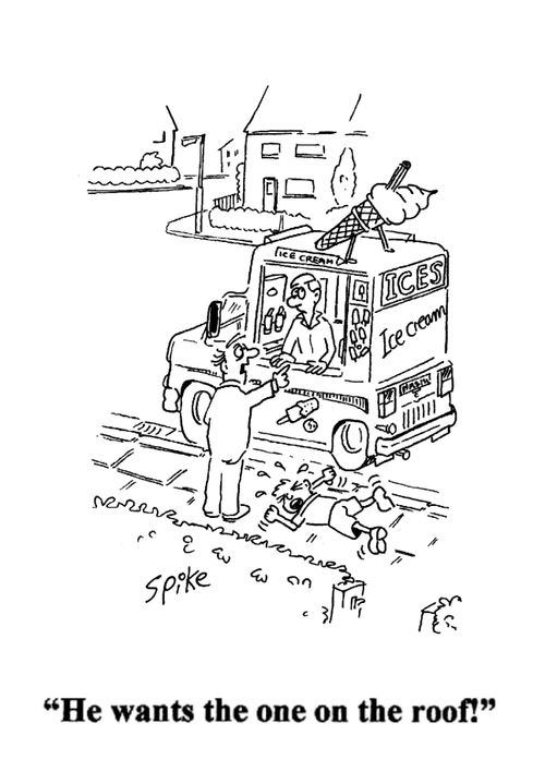 'He wants the one on the roof!'