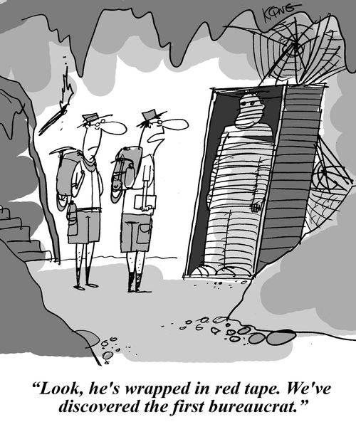 'Look, he's wrapped in red tape. we've discovered the first bureaucrat.'