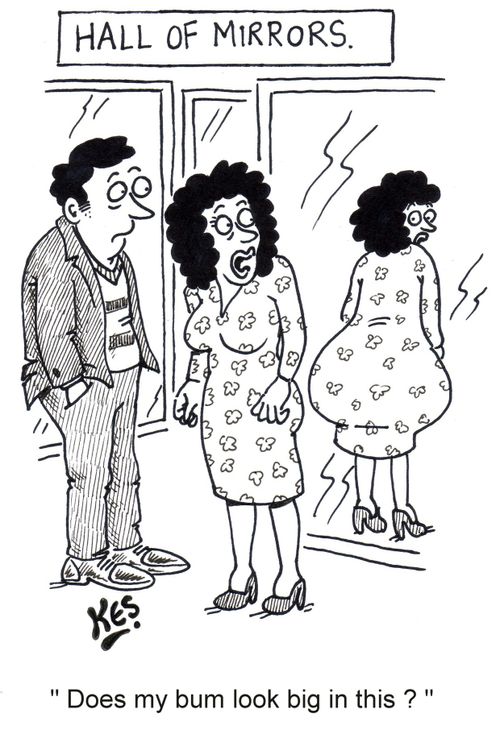 'Does my bum look big in this?'