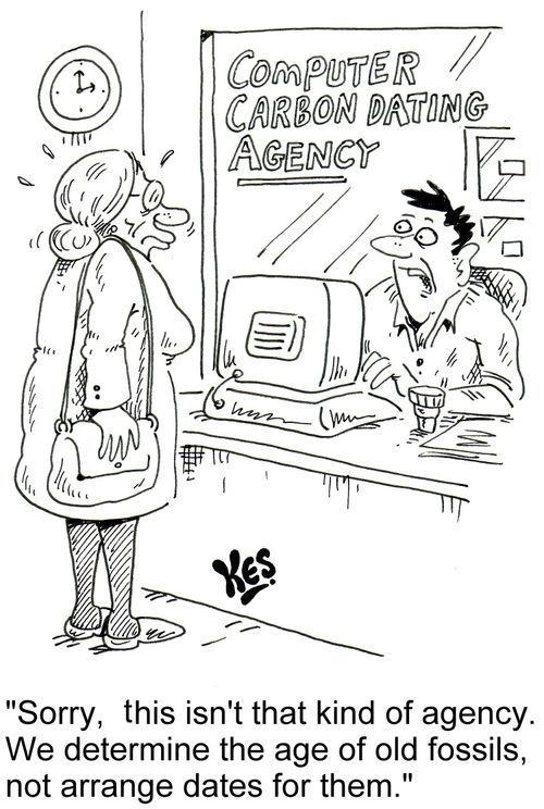 'Sorry, this isn't that kind of agency. We determine the age of old fossils, not arrange dates for them.'