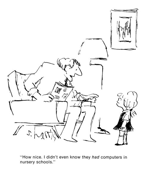 'How nice.  I didn't even know they had computers in nursery schools.'