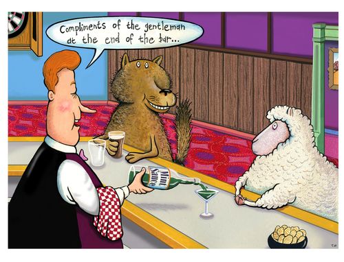'Compliments of the gentleman at the end of the bar.' 