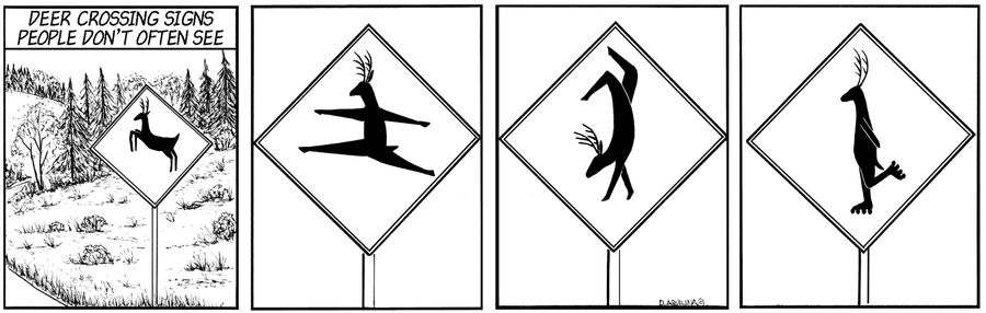 Deer Crossing Traffic Signs You Don't Often See.