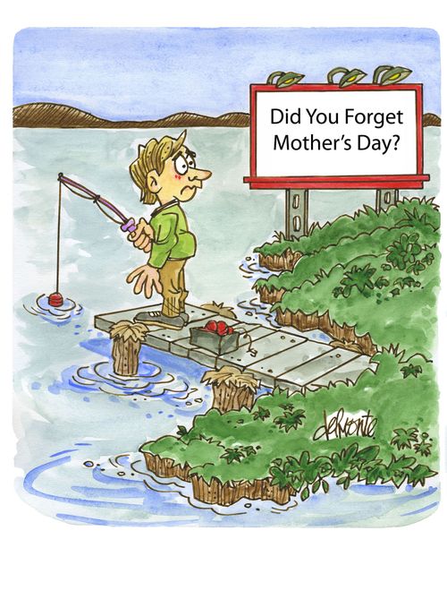 A man fishing see a sign on a billboard: Did You Forget Mother's Day?