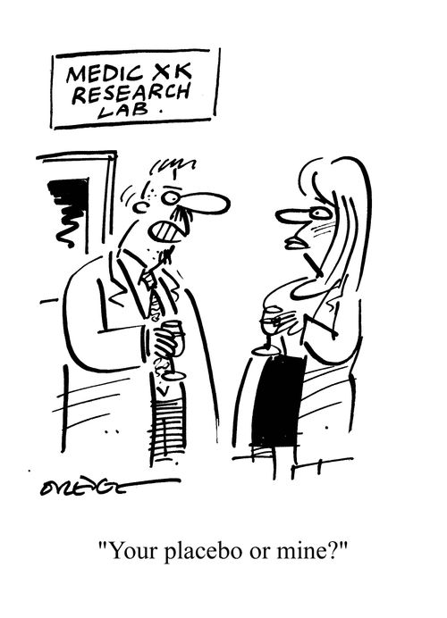 'Your placebo or mine?'