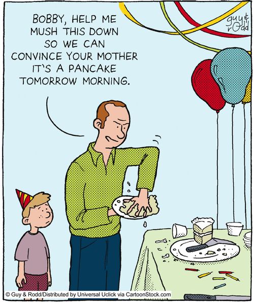 'Bobby, help me mush this down so we can convince your mother it's a pancake tomorrow morning.'